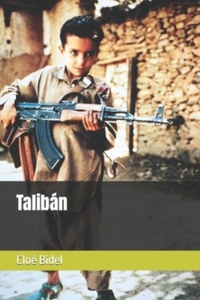 Cover for Cloe Bidel · Taliban (Pocketbok) (2022)