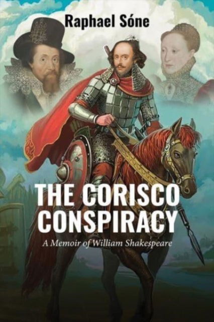 Cover for Raphael Sone · The Corisco Conspiracy: A Memoir of William Shakespeare (Paperback Book) (2023)