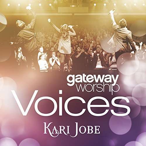 Cover for Kari Jobe · Gateway Worship Voices (CD) (2016)