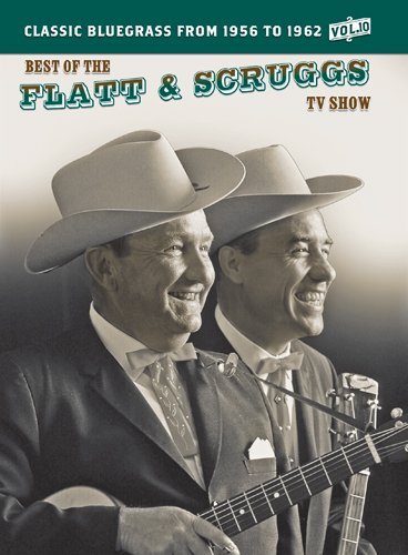 Cover for Flatt &amp; Scruggs · Best of the Flatt &amp; Scruggs TV Show 10 (DVD) (2010)