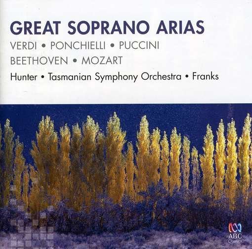 Great Soprano Arias - Hunter,rita / Tasmanian Symphony Orchestra - Música - ABC Classics - 0028947635093 - 20 de abril de 2010
