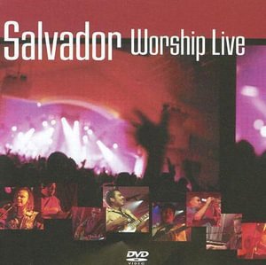 Cover for Salvador · Worship Live[2003] [Region 1] [Us Import] [Ntsc] (DVD)