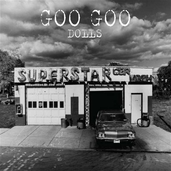 Cover for Goo Goo Dolls · Superstar Car Wash (LP) (2017)