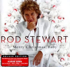 Cover for Rod Stewart · Merry Christmas Baby (CD) [Deluxe edition] (2023)