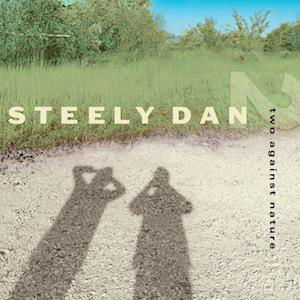 Cover for Steely Dan · Two Against Nature (RSD 2021) (LP) [Reissue edition] (2021)