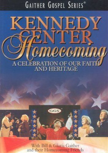 Cover for Gaither, Bill &amp; Gloria · Kennedy Centre Homecoming (DVD) (2002)