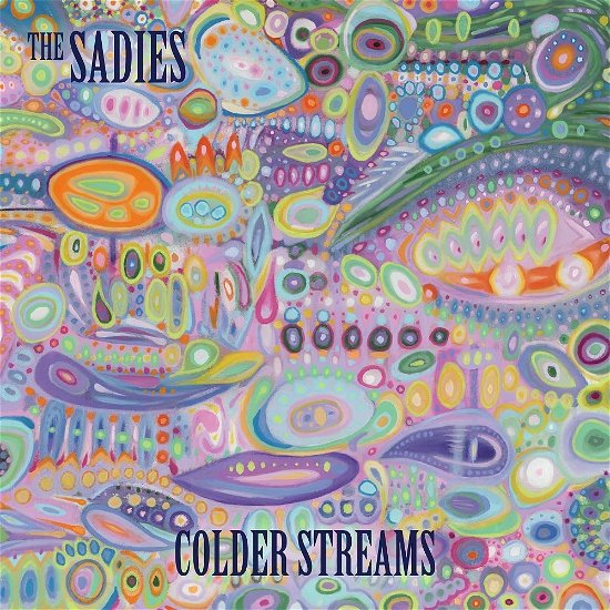 Cover for The Sadies · Colder Streams (FIRST EDITION - ICE BLUE VINYL) (LP) [First edition] (2022)