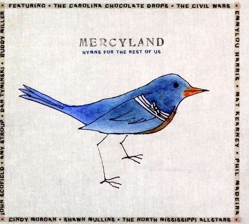 Cover for Mercyland:hymns for the Rest of Us · Various (CD) (2014)