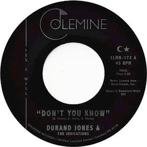 Don't You Know / True Love - Jones, Durand & The Indications - Musik - COLEMINE - 0674862654093 - February 15, 2019