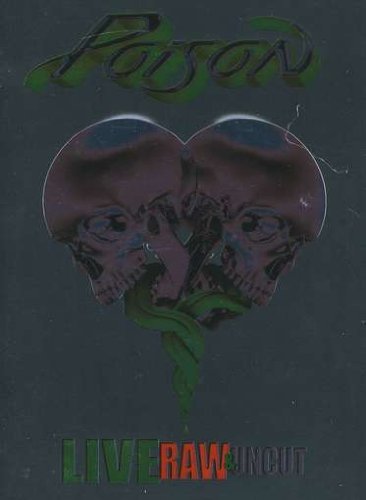 Cover for Poison · Live, Raw &amp; Uncut (DVD/CD) (2017)