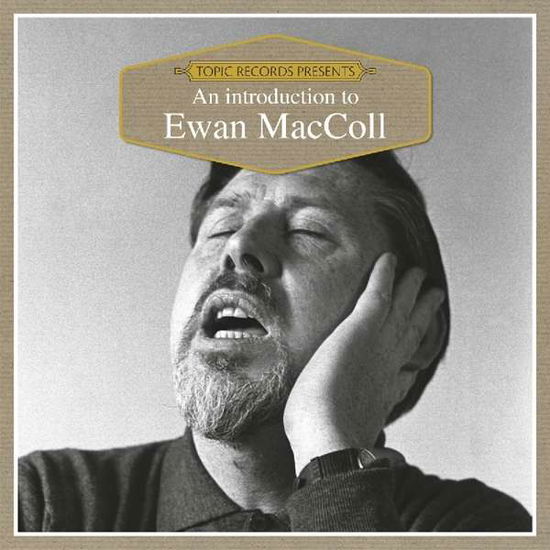 Cover for Ewan Maccoll · An Introduction to (CD) (2018)