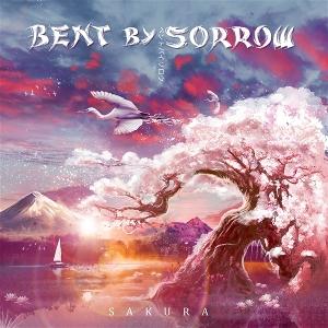 Cover for Bent by Sorrow · Sakura (CD) (2025)
