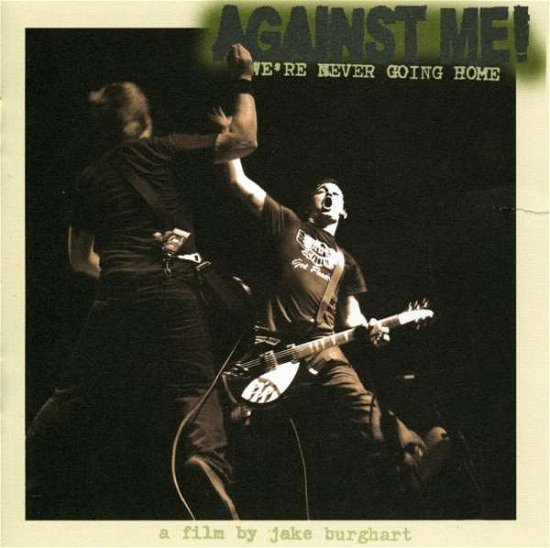 Cover for Against Me · Were Never Going Home (DVD) (2004)