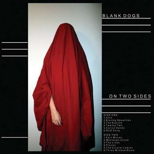 On Two Sides - Blank Dogs - Música - CAPTURED TRACKS - 0817949011093 - 13 de marzo de 2015