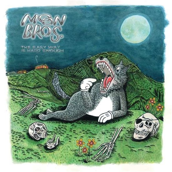 Cover for Moon Bros · The Easy Way Is Hard Enough (LP) (2019)