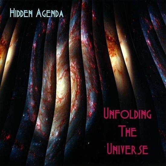 Unfolding the Universe - Hidden Agenda - Música - Hidden Agenda - 0844553012093 - 31 de maio de 2009