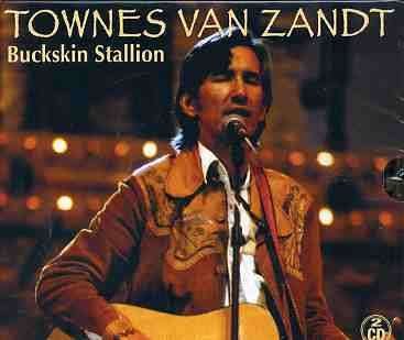 Cover for Townes Van Zandt · Buckskin Stallion (CD) (2009)