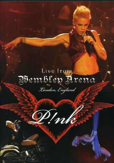 Live from Wembley Arena London England - Pink - Movies - La Face - 0886970620093 - April 17, 2007