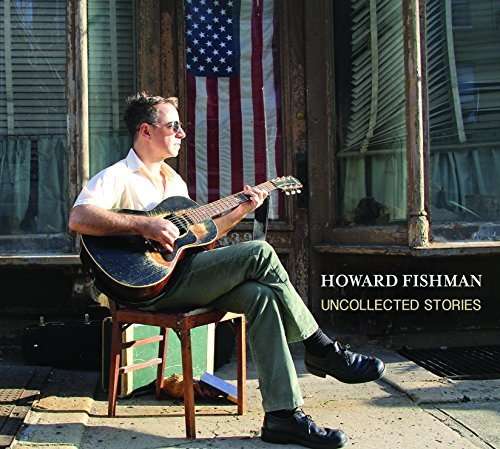 Cover for Howard Fishman · Uncollected Stories (CD) (2013)