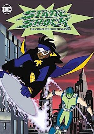 Static Shock: Complete Fourth Season - Static Shock: Complete Fourth Season - Elokuva - ACP10 (IMPORT) - 0888574644093 - tiistai 24. huhtikuuta 2018