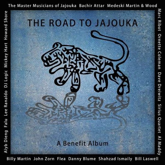 The Road To Jajouka - Masters Musicians of Jajo - Music - HOWE RECORDS - 0899158002093 - September 2, 2016