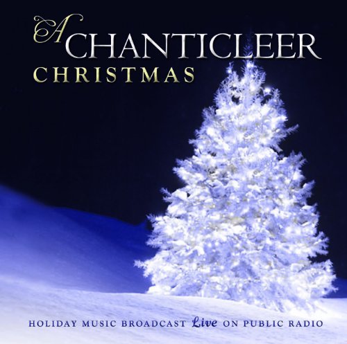 Cover for Chanticleer · A Chanticleer Christmas (CD) (2010)
