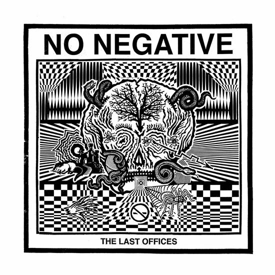 Cover for No Negative · Last Offices (LP) (2019)