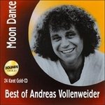 Cover for Andreas Vollenweider · Moon Dance: Best Of Andreas Vollenweider (24 Karat Gold-CD) (CD) (2000)