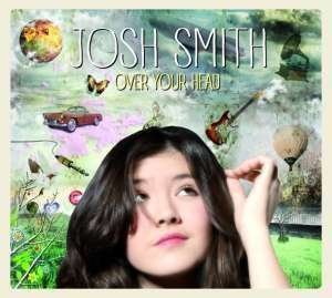Cover for Josh Smith · Over Your Head (LP) [Limited edition] (2016)