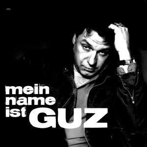 Cover for Guz · Mein Name Ist Guz (LP) (2008)