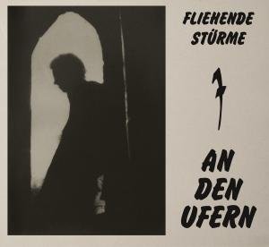 Cover for Fliehende Sturme · An Den Ufern (CD) [Reissue edition] (2012)