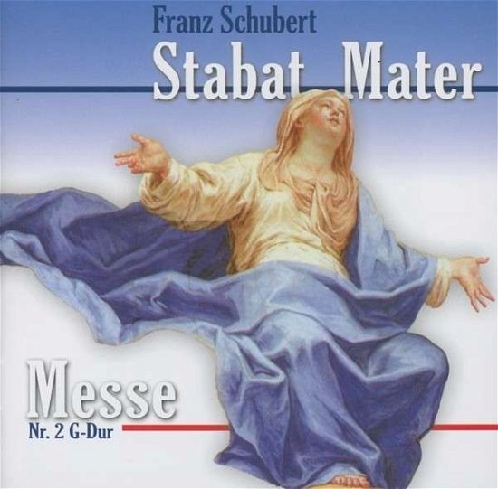 Cover for F. Schubert · Stabat Mater / Messe 2 (CD) (2013)
