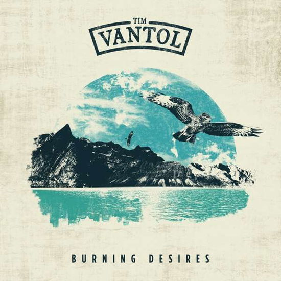 Cover for Tim Vantol · Burning Desires (LP) [Coloured edition] (2017)