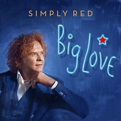 Cover for Simply Red · Big Love (CD) [Bonus Tracks edition] (2015)