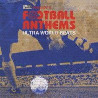 Cover for (Sports Theme) · Football Anthems Ultra World Beats (CD) [Japan Import edition] (2012)