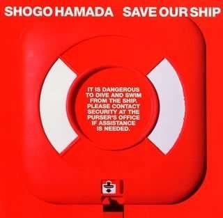 Cover for Shogo Hamada · Save Our Ship (CD) (2022)