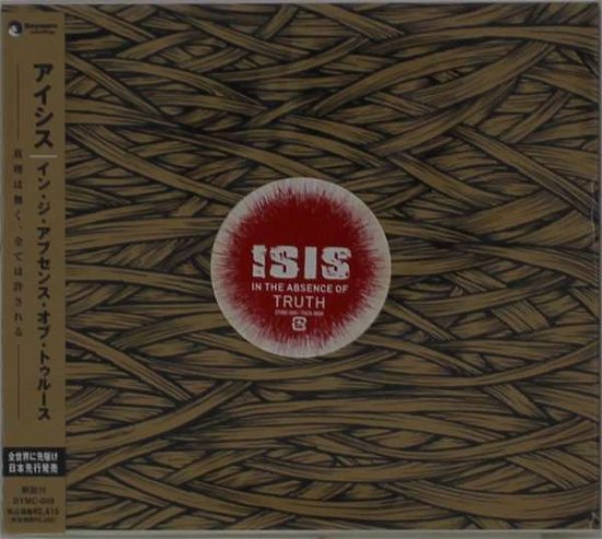 Cover for Isis · In the Absence of Truth (CD) [Japan Import edition] (2006)