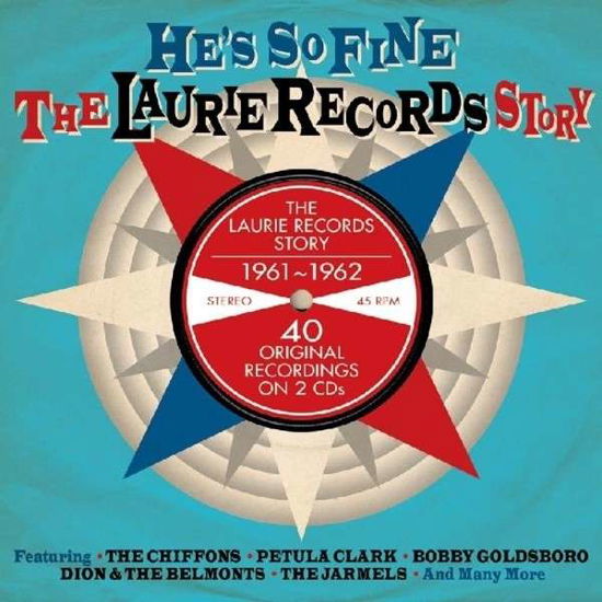 Cover for Various Artists · He's So Fine: The Laurie Records Story [Digipak] (CD) (2013)