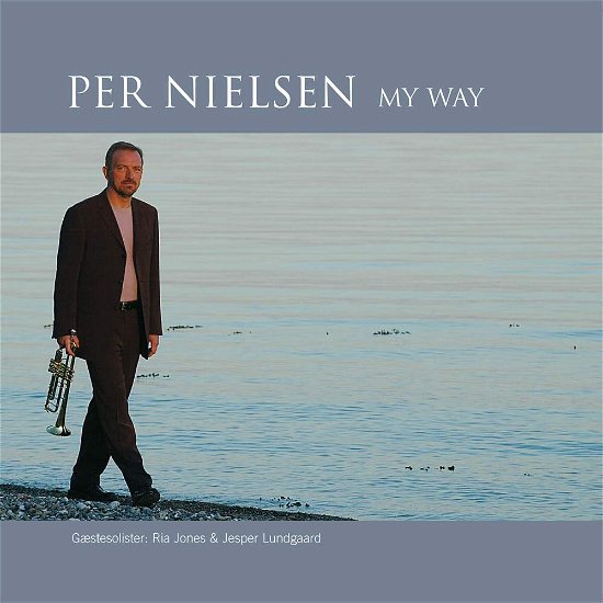 Cover for Per Nielsen · Nielsen, Per - My Way (CD) (2006)