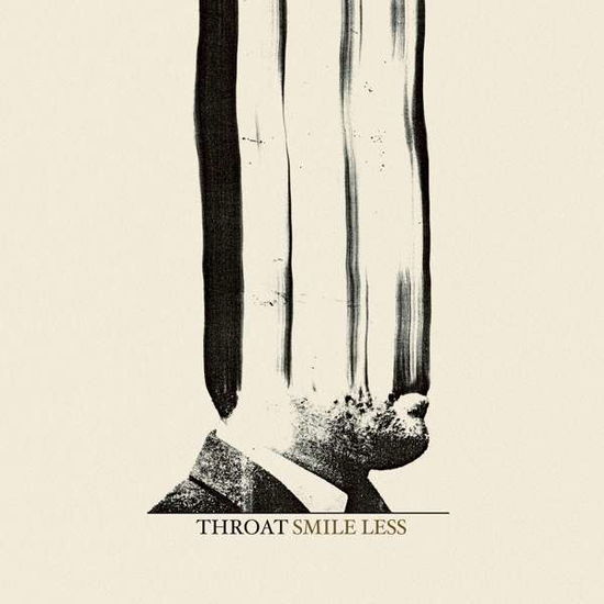 Smile Less - Throat - Music - SVART RECORDS - 6430077094093 - May 21, 2021