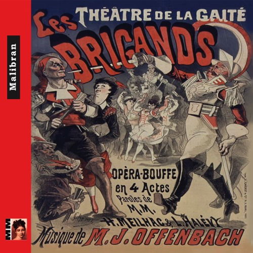 Les Brigands - Pomme Dapi - Jacques Offenbach - Musik - MALIBRAN - 7600003778093 - 25. Oktober 2019