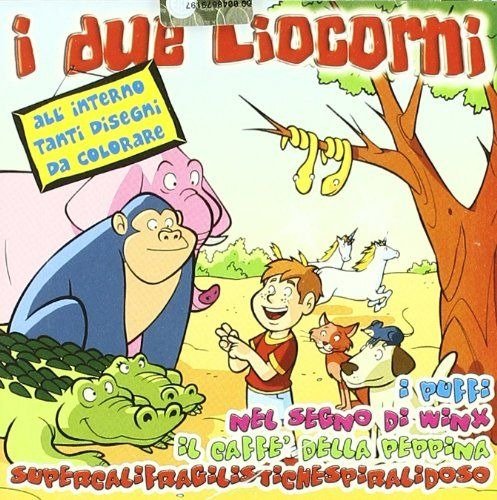 Cover for Aa.vv. · I Due Liocorni (CD) (2015)