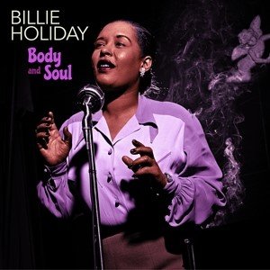 Cover for Billie Holiday · Body And Soul (+2 Bonus Tracks) (Purple Vinyl) (LP) (2022)
