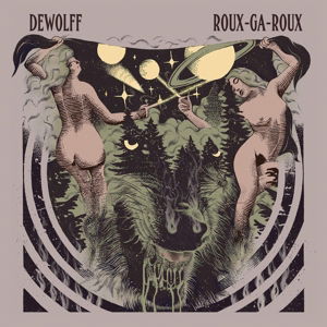 Roux-Ga-Roux - Dewolff - Musik - ELECTROSAURUS RECORDS - 8716059006093 - 4 februari 2016