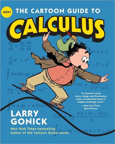 Cover for Larry Gonick · The Cartoon Guide to Calculus - Cartoon Guide Series (Pocketbok) (2012)