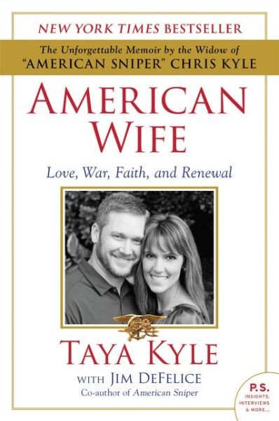 Cover for Taya Kyle · American Wife: Love, War, Faith, and Renewal (Pocketbok) (2016)