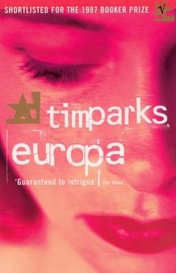 Cover for Tim Parks · Europa (Pocketbok) (1998)