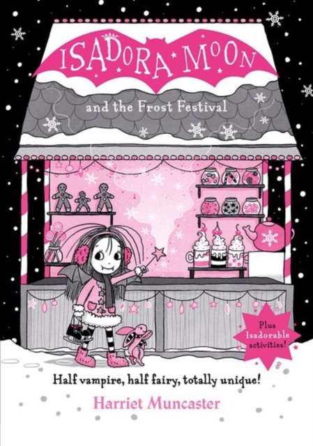 Cover for Harriet Muncaster · Isadora Moon and the Frost Festival (Gebundenes Buch) (2023)
