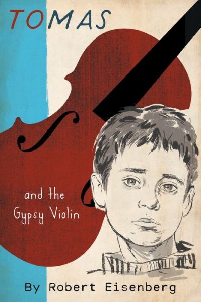 Cover for Robert Eisenberg · Tomas and the Gypsy Violin (Paperback Book) (2020)