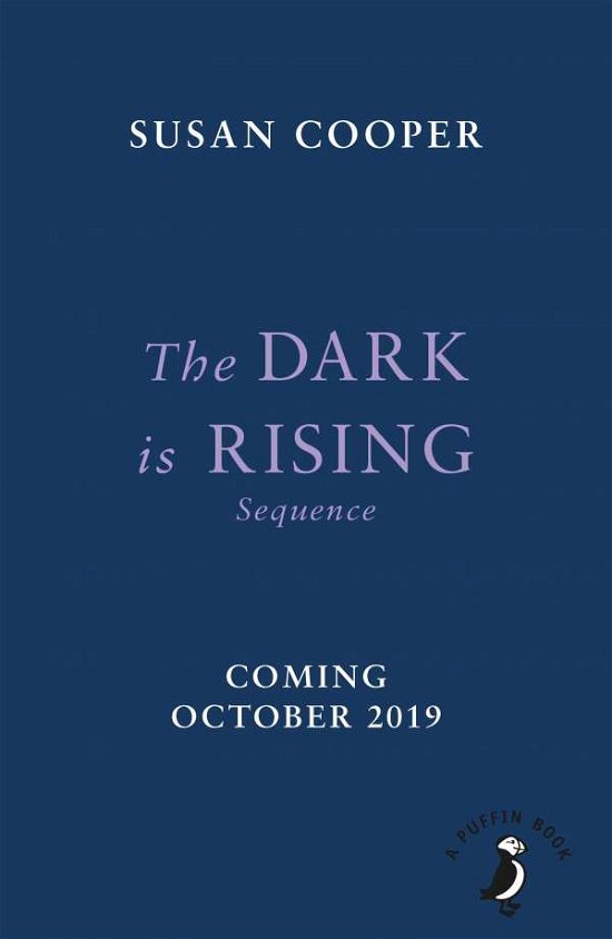 Cover for Susan Cooper · The Dark is Rising: 50th Anniversary Edition - A Puffin Book (Paperback Book) (2019)